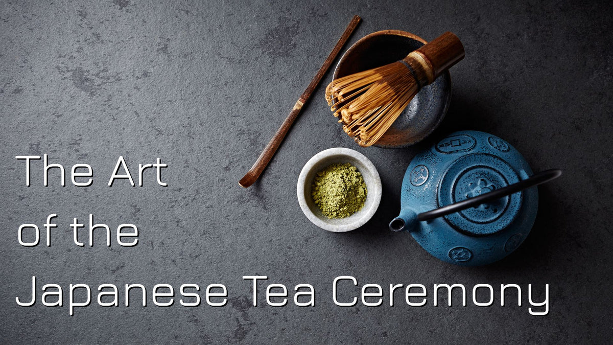 The Art of the Japanese Tea Ceremony