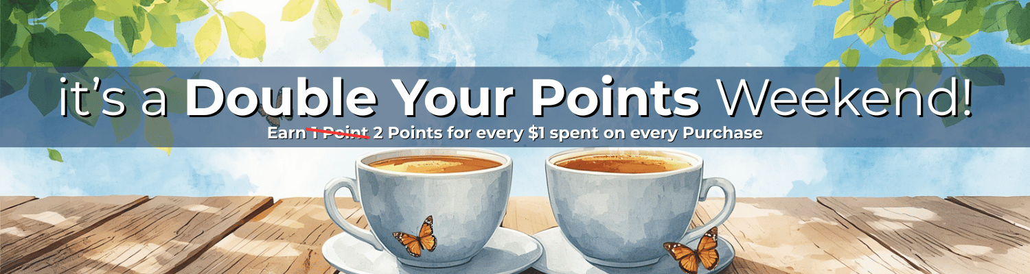 Two Cups of coffee on i bright summer day with text that reads it's a Double Your Points Weekend
