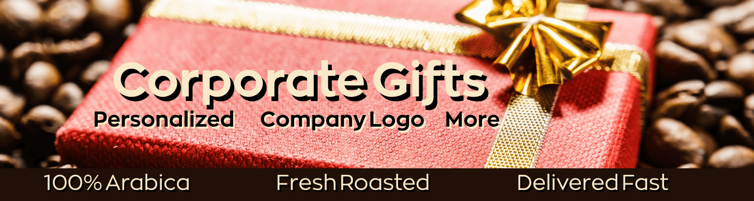 A Christmas Gift on coffee beans.  Text reads Corporate Gifts, Personalized, Company Logo, More, 100% Arabica, Fresh Roasted, Delivered Fast,